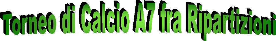 Torneo di Calcio A7 fra Ripartizioni